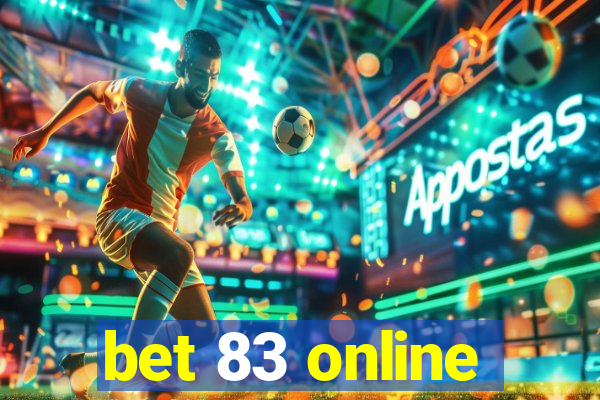 bet 83 online